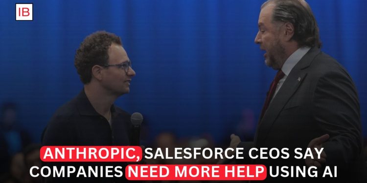 Anthropic and Salesforce CEOs Say Businesses Need More Help Putting AI to Work