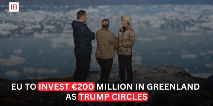 EU Pledges €200 Million for Greenland as Trump’s Push for Control Raises Arctic Stakes