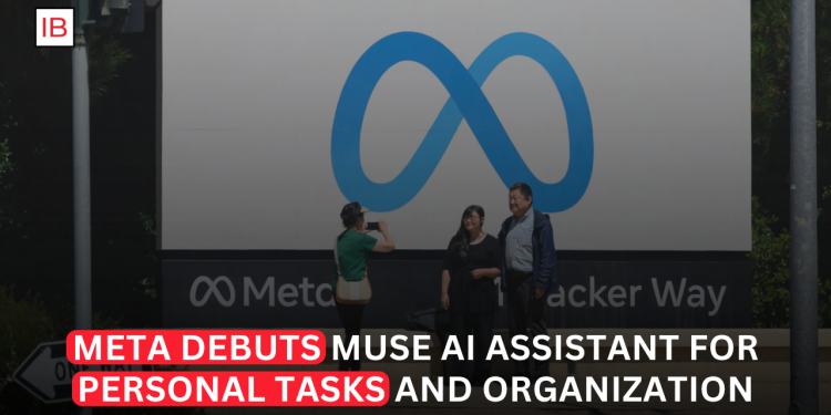 Meta Launches Muse AI Agent to Handle Personal Tasks and Organization