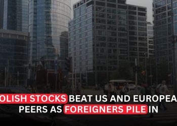 Polish Stocks Outpace US and European Peers as Foreign Investors Return