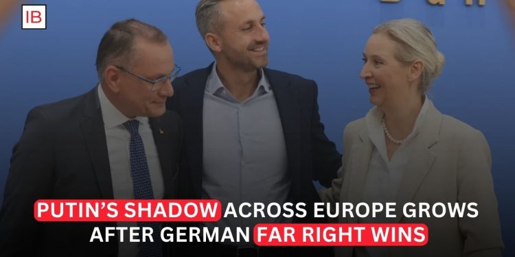 Putin’s Shadow Across Europe Grows After German Far Right Wins