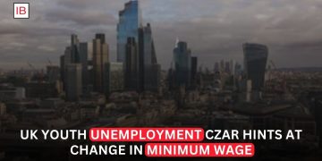 UK Youth Unemployment Czar Hints at Change in Minimum Wage Policy