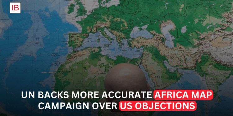 UN Backs New World Map Showing Africa More Accurately Despite US Opposition