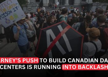 Carney’s Push to Build Canadian Data Centers Runs Into Growing Public Backlash