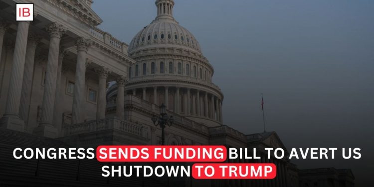 Congress Sends Funding Bill to Trump, Moving to Avert US Government Shutdown